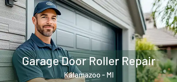  Garage Door Roller Repair Kalamazoo - MI