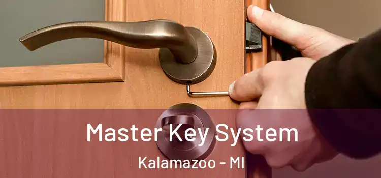Master Key System Kalamazoo - MI