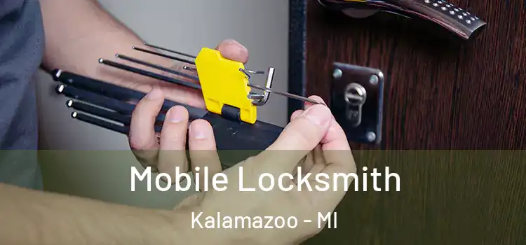  Mobile Locksmith Kalamazoo - MI