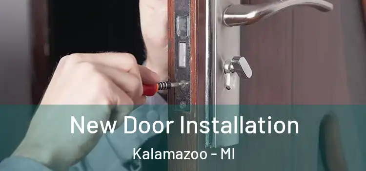  New Door Installation Kalamazoo - MI