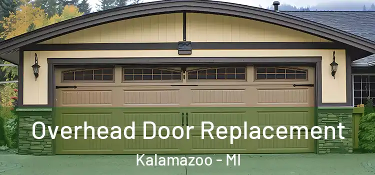  Overhead Door Replacement Kalamazoo - MI