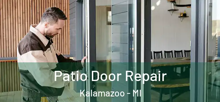 Patio Door Repair Kalamazoo - MI