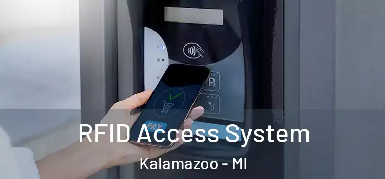 RFID Access System Kalamazoo - MI