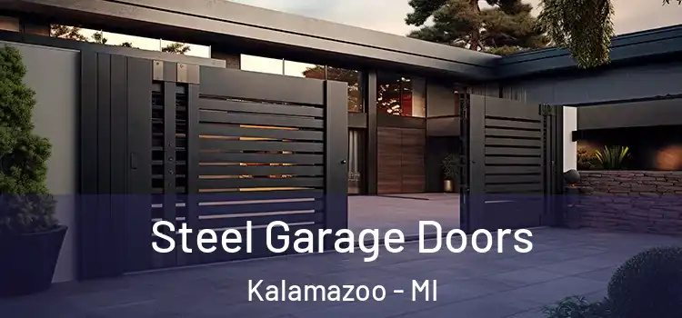 Steel Garage Doors Kalamazoo - MI